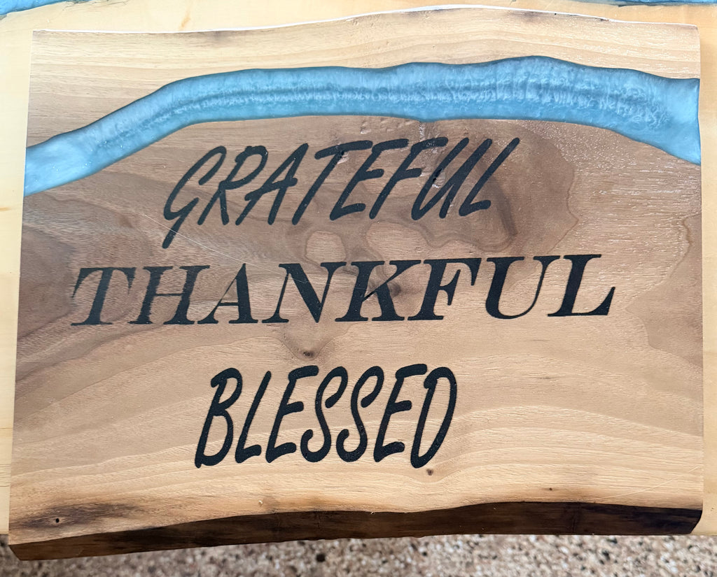 "Grateful Thankful Blessed" Live Edge Walnut Sign with Blue Epoxy